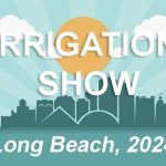 Irrigation Show booths Long Beach 2024