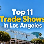Top 11 Trade Shows in Los Angeles